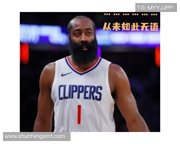 足球明星们为何对哈登情有独钟背后的故事与原因解析